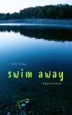 Swim Away (eBook, ePUB)