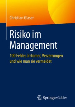 Risiko im Management - Glaser, Christian