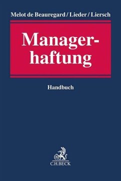 Managerhaftung - Paul Melot de Beauregard; Jan Lieder; Jan Liersch