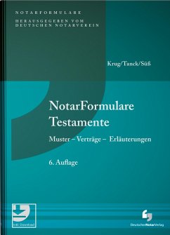 NotarFormulare Testamente - Krug, Walter; Tanck, Manuel