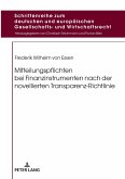 Mitteilungspflichten bei Finanzinstrumenten nach der novellierten Transparenz-Richtlinie