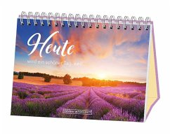 Cover Heute wird ein schöner Tag, weil...