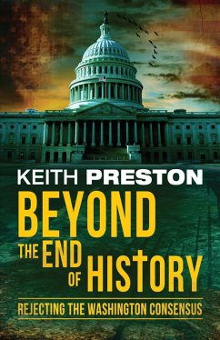 Beyond the End of History (eBook, ePUB) - Preston, Keith