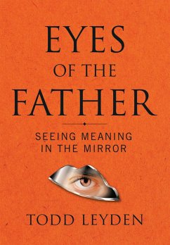 Eyes of the Father (eBook, ePUB) - Leyden, Todd