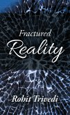 Fractured Reality (eBook, ePUB) Fractured Reality (eBook, ePUB)