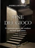 Fine del gioco (eBook, ePUB)