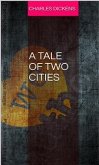 A Tale of Two Cities (eBook, ePUB) A Tale of Two Cities (eBook, ePUB)