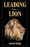 Leading Like a Lion (eBook, ePUB)