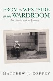 From the West Side to the Wardroom (eBook, ePUB)