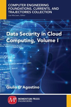 Data Security in Cloud Computing, Volume I (eBook, ePUB)