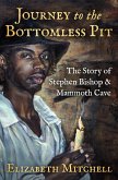 Journey to the Bottomless Pit (eBook, ePUB) Journey to the Bottomless Pit (eBook, ePUB)