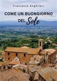 Come un buongiorno del sole (eBook, ePUB)