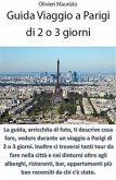 Guida Viaggio a Parigi di 2 o 3 giorni (eBook, ePUB)