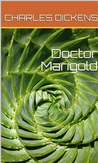 Doctor Marigold (eBook, ePUB) - Dickens, Charles