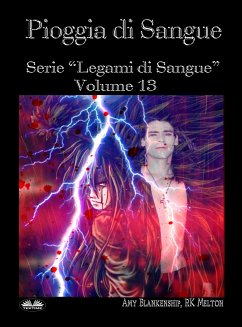 Pioggia Di Sangue (eBook, ePUB) - Blankenship, Amy