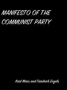 Manifesto Of The Communist Party (eBook, ePUB) - Marx And Friedrich Engels, Karl