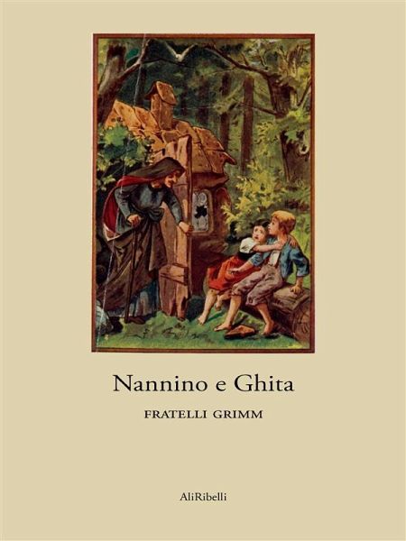 Nannino e Ghita (eBook, ePUB) Nannino e Ghita (eBook, ePUB)