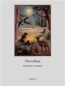 Nevolina (eBook, ePUB) - Grimm, Fratelli