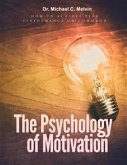 The Psychology Of Motivation (eBook, ePUB)