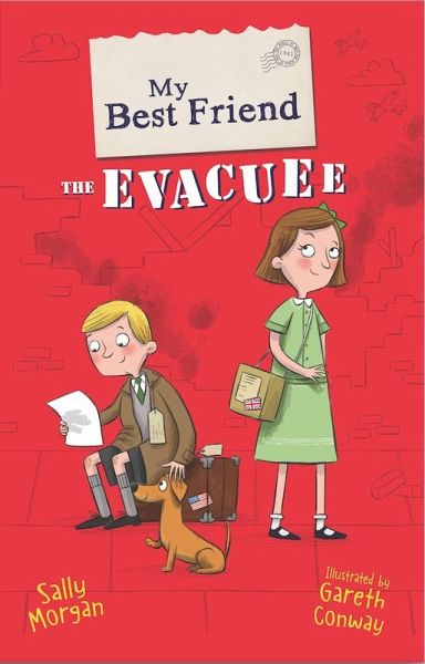 My Best Friend the Evacuee (eBook, ePUB) My Best Friend the Evacuee (eBook, ePUB)