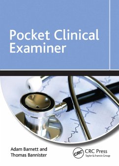 Pocket Clinical Examiner (eBook, PDF) - Barnett, Adam; Bannister, Thomas