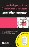 Cardiology and Cardiovascular System on the Move (eBook, ePUB)