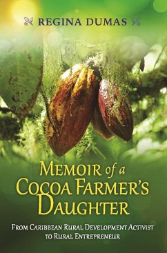 Memoir of a cocoa farmer's daughter (eBook, ePUB) - Dumas, Regina