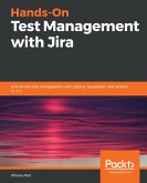 Hands-On Test Management with Jira (eBook, ePUB)