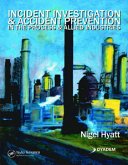 Incident Investigation and Accident Prevention in the Process and Allied Industries (eBook, PDF)