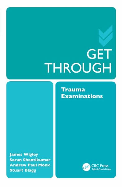 Get Through Trauma Examinations (eBook, PDF)
