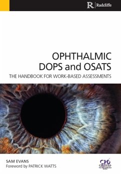 Ophthalmic DOPS and OSATS (eBook, ePUB) - Evans, Sam