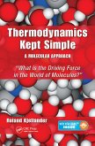 Thermodynamics Kept Simple - A Molecular Approach (eBook, PDF)