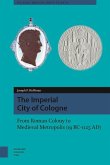 The Imperial City of Cologne (eBook, PDF)