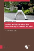 Ancient and Modern Practices of Citizenship in Asia and the West (eBook, PDF)