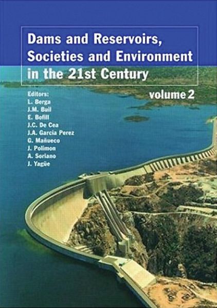 Dams and Reservoirs, Societies and Environment in the 21st Century, Two Volume Set (eBook, PDF) Dams and Reservoirs, Societies and Environment in the 21st Century, Two Volume Set (eBook, PDF)