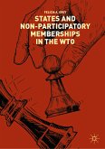 States and Non-Participatory Memberships in the WTO (eBook, PDF)