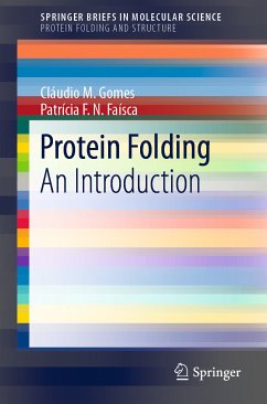 Protein Folding (eBook, PDF) - Gomes, Cláudio M.; Faísca, Patrícia F.N.