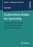 Strafrechtliche Risiken des Sponsoring (eBook, PDF)