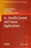 m_Health Current and Future Applications (eBook, PDF)