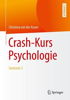 Crash-Kurs Psychologie (eBook, PDF) - Assen, Christina von der