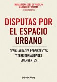 Disputas por el espacio urbano (eBook, ePUB)