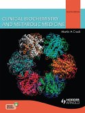 Clinical Biochemistry and Metabolic Medicine (eBook, PDF)