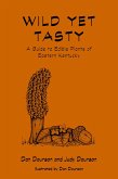 Wild Yet Tasty (eBook, ePUB)