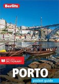 Berlitz Pocket Guide Porto (Travel Guide eBook) (eBook, ePUB)