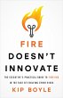 Fire Doesn't Innovate (eBook, ePUB) - Bild 1