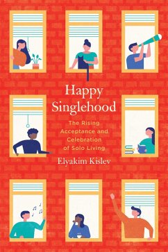 Happy Singlehood (eBook, ePUB) - Kislev, Elyakim