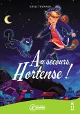 Au secours, Hortense ! (eBook, ePUB)