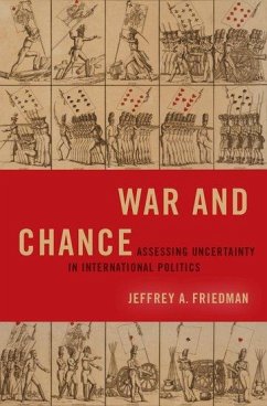 War and Chance - Friedman, Jeffrey A