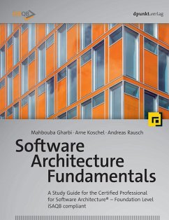 Software Architecture Fundamentals (eBook, PDF) - Gharbi, Mahbouba; Koschel, Arne; Rausch, Andreas