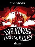 Die Kinder der Wellen (eBook, ePUB)